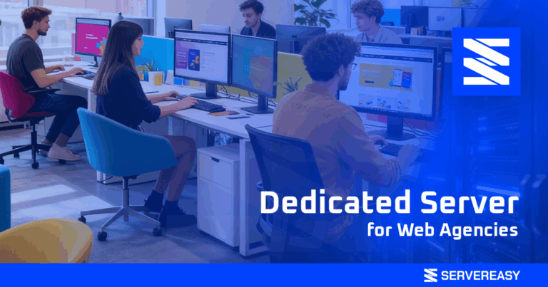 Dedicated Server for Web Agencies
