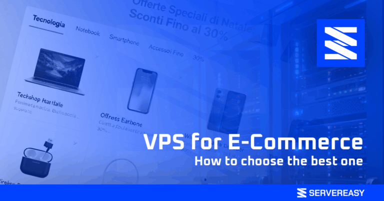 VPS for E-Commerce: how to choose the best one