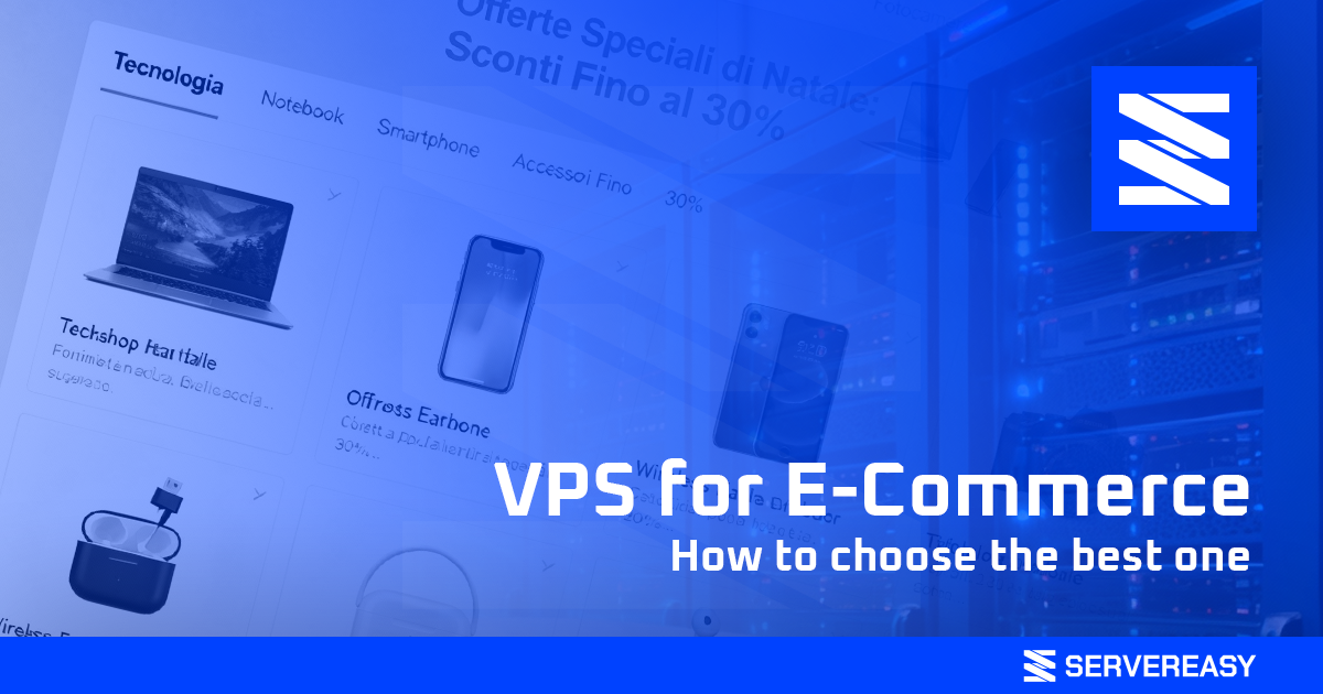 VPS for E-Commerce: how to choose the best one