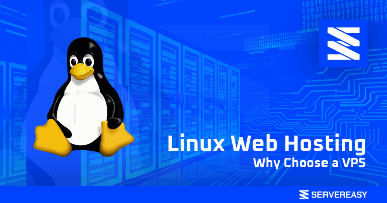Linux Web Hosting: Why Choose a VPS