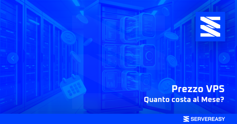 Prezzo VPS Quanto costa al Mese